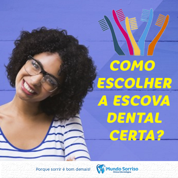 Como escolher a escova dental certa? 5