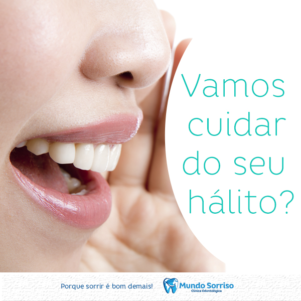 Vamos cuidar do seu hálito? 4